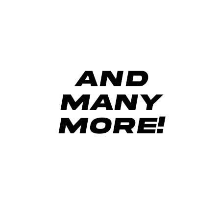 & many more
